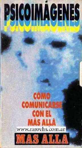 Carátula o foto de Psicoimágenes: Cómo comunicarse con el más allá