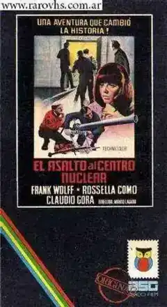 El Asalto al Centro Nuclear