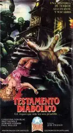 Testamento Diabólico / El infierno de los sentidos