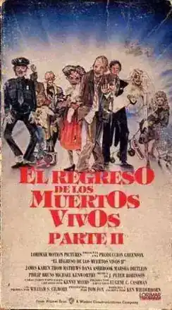 El Regreso de los Muertos Vivos: Parte 2