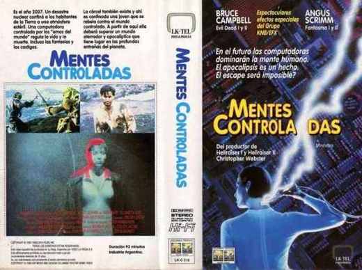 Carátula o foto de Mentes Controladas También conocido como (a.k.a.): Brain Slasher, Brainslasher, Odisea en el tiempo Algunas de las palabras clave según IMDB: Rebelde, Realidad 