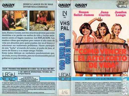 Carátula o foto de How to Beat the High Co$t of Living JESSICA LANGE EN SU MÁS DIVERTIDA COMEDIA. Jane, Elaine y Louise, son tres atractivas jóvenes que están decididas a no perde