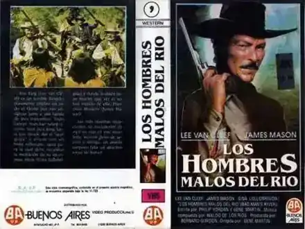 Los Hombres Malos del Rio