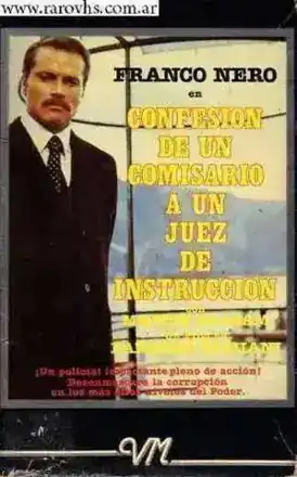 Confesión de un Comisario a un Juez de Instrucción