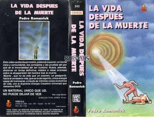Carátula o foto de Pedro Romaniuk: La Vida Después de la Muerte (Documental en VHS)
