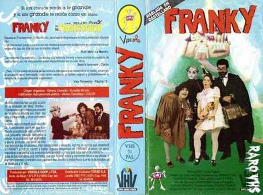 Carátula o foto de Franky Libro: Eduardo Pavelic, Eduardo Scaramucci, Roberto Cortizo, Patricia Corsanego, Fabian Vena Guión y Dirección: Eduardo Walger Producción: Andrea Bello