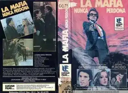 La Mafia Nunca Perdona