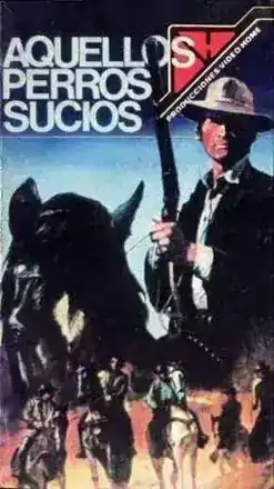 Aquellos perros sucios