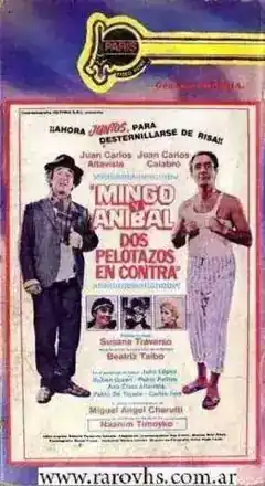 Mingo y Anibal, dos pelotazos en contra