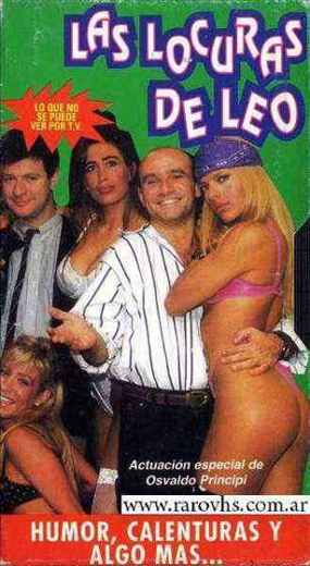 Carátula o foto de Las Locuras de Leo Subtítulo: «Los reportajes de Osvaldo Principi y las cámaras de Leo» ¡Lo que no se puede ver por TV! Con: Leo Rosenwasser, Osvaldo Príncipi y