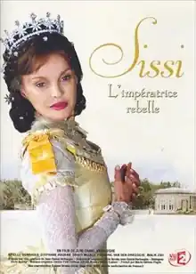 Sissi, l'impératrice rebelle (TV Movie - 2004)