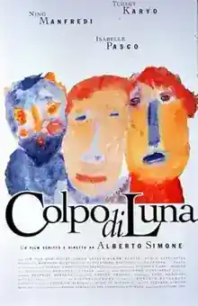 Colpo di Luna (Moon Shadow - Una escalera a la luna) (1995)