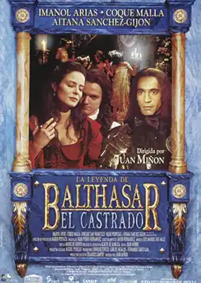 La leyenda de Balthasar el Castrado (1996)