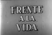 1939 - Frente a la vida (Enrique De Rosas)
