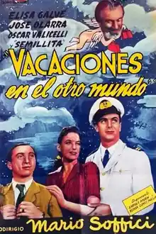 1942 - Vacaciones en el otro mundo (Mario Soffici)