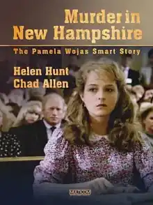 Murder in New Hampshire - The Pamela Smart Story (1991 - TV Movie con Helen Hunt)