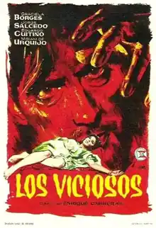 1962 - Los viciosos (de Enrique Carreras)