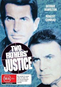 Two Fathers' Justice (1985) TV Movie
