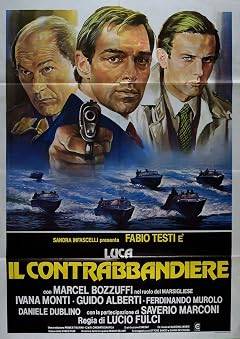 Luca el contrabandista (1980) de Lucio Fulci