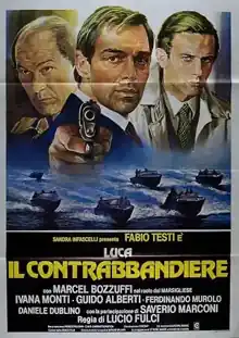 Luca el contrabandista (1980) de Lucio Fulci