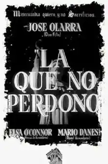 1938 - La Que No Perdonó (José Agustín Fereyra)