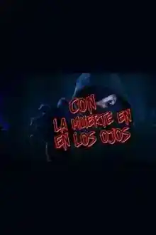 Con la Muerte en la Sangre (TV Movie)