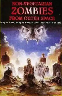 Tierra de Zombies (Non-Vegetarian Zombies From Outer Space) (1991)