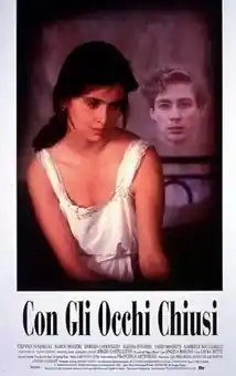 Con gli occhi chiusi - Con los ojos cerrados (1994) con Stefania Sandrelli